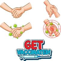 Get Vaccinated font in cartoon style with hands holding together vector