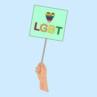 Hand holding a poster with LGBT community slogans, vector illustration