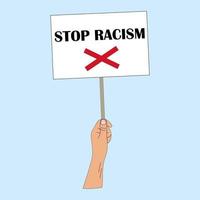 Hand holding poster with slogans against racism, vector illustration