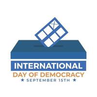 caja de papel de votación del día internacional de la democracia con mensaje vector