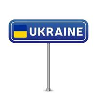 señal de tráfico de ucrania. bandera nacional con nombre de país vector
