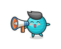 exercise ball character illustration holding a megaphone vector