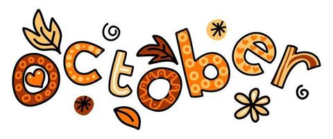 October Month of the Year Doodle Text Lettering vector