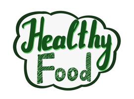 Healthy food lettering label. Vector hand drawn illustration