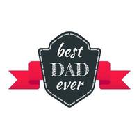 Ribbon award with text best dad ever vector