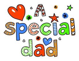 A Special Dad Text Message Greeting Title vector