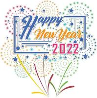 Happy New Year 2022 with fireworks bursting vector