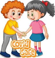 Two kids do not keep social distance with Covid Safe font vector