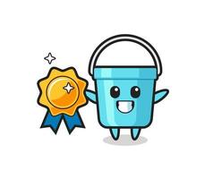 plastic bucket mascot illustration holding a golden badge vector