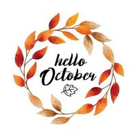 Hello october with ornate of leaves flower frame. Autumn october vector