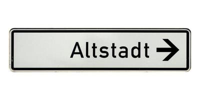 German sign isolated over white. Altstadt Old town photo