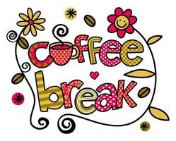 Coffee break dibujado a mano doodle texto título letras vector