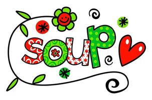 Soup Hand Drawn Doodle Text Title Lettering vector