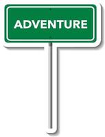 Adventure road sign with pole on white background vector