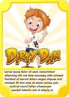 Character game card template with word Dirty Dan vector