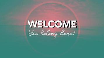 Welcome Title You Belong Here Graphics video