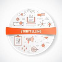 storytelling with icon concept with round or circle shape vector