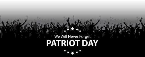 Patriot Day Background. September 11 Poster. We will never forget. vector