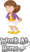 Work At Home font design a girl feel sick isolated on white background vector