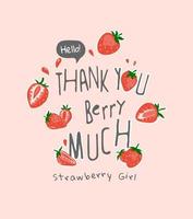 thank you slogan with cartoon strawberry illustration vector