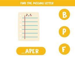 Find missing letter with cute paper sheet. Spelling worksheet. vector