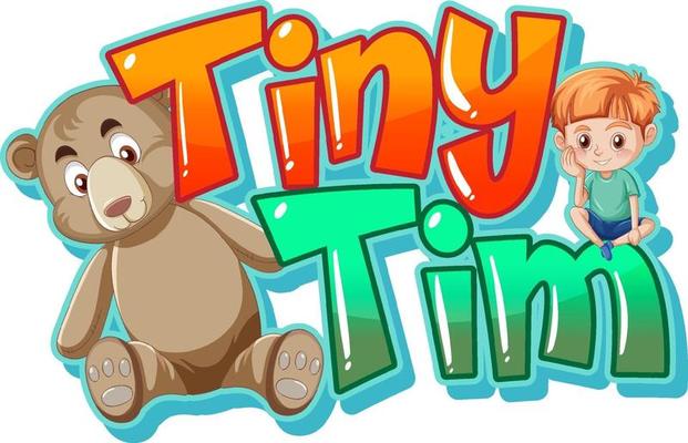 Tiny Tim logo text design with teddy bear and cute boy