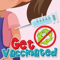 Coronavirus banner with get vaccinated font vector