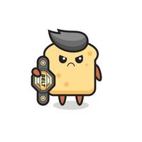 bread mascot character as a MMA fighter with the champion belt vector