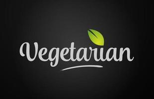 palabra de texto de hoja verde para diseño de logotipo y tipografía vector