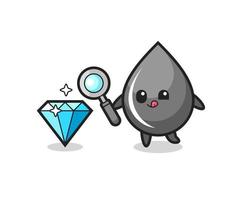 oil drop mascot is checking the authenticity of a diamond vector
