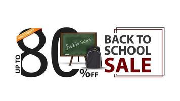 Back to school sale, white banner with 80 off, school Board