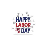 Happy Labor Day event on September, simple and elegant vector design.