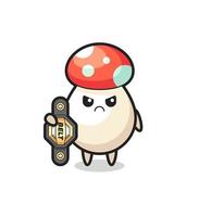 personaje de mascota de hongo como un luchador de mma con el cinturón de campeón vector