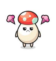 annoyed expression of the cute mushroom cartoon character vector