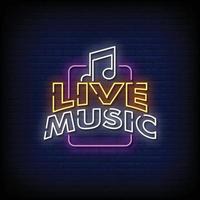 Live Music Neon Signs Style Text Vector