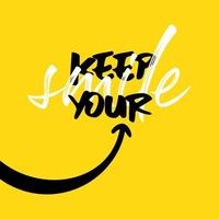 Keep your smile lettering typography poster banner design element vector