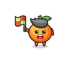 mandarin orange character as line judge putting the flag up vector