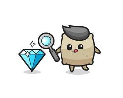 sack mascot is checking the authenticity of a diamond vector