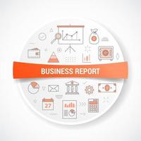 business report concept with icon concept vector