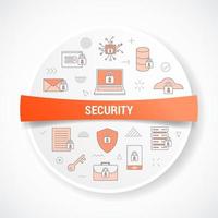 security with icon concept with round or circle shape vector