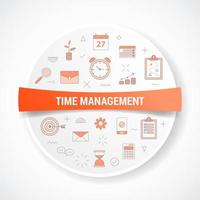time management with icon concept with round or circle vector
