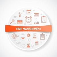 time management with icon concept with round or circle vector