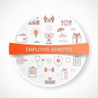 employee benefits concept with icon concept with round or circle shape vector