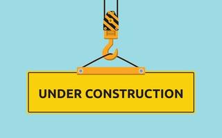 under construction signboard with crane and hook vector