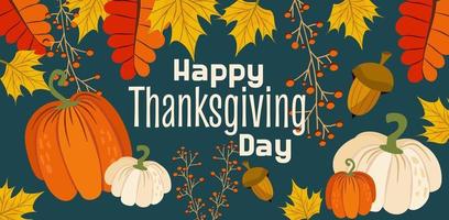 Banner with Thanksgiving Day or greeting card for the autumn holiday vector