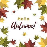 Hello autumn design. Vector illustration. Space for text