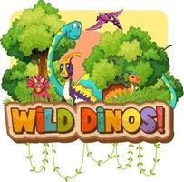 Wild Dinos word typography with Dinosaur group cartoon character vector