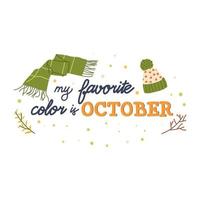 Autumn lettering with leaves, hat and scarf. vector