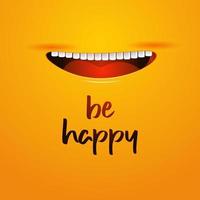 Smile Happiness Design Background vector