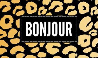 Decorative BONJOUR HELLO slogan Text with Leopard Skin Background vector